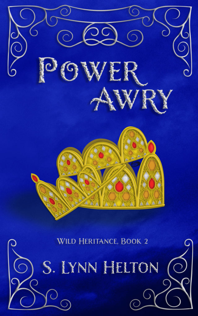 Cover of Power Awry by S. Lynn Helton, Cover by R. M. Helton